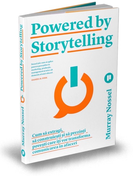 Powered by Storytelling | Murray Nossel carturesti.ro