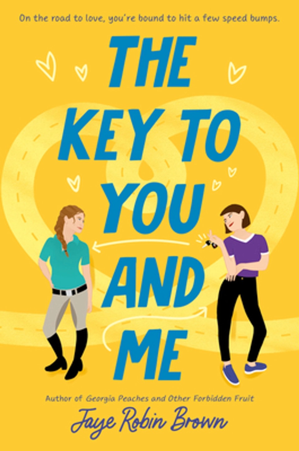 The Key to You and Me | Jaye Robin Brown