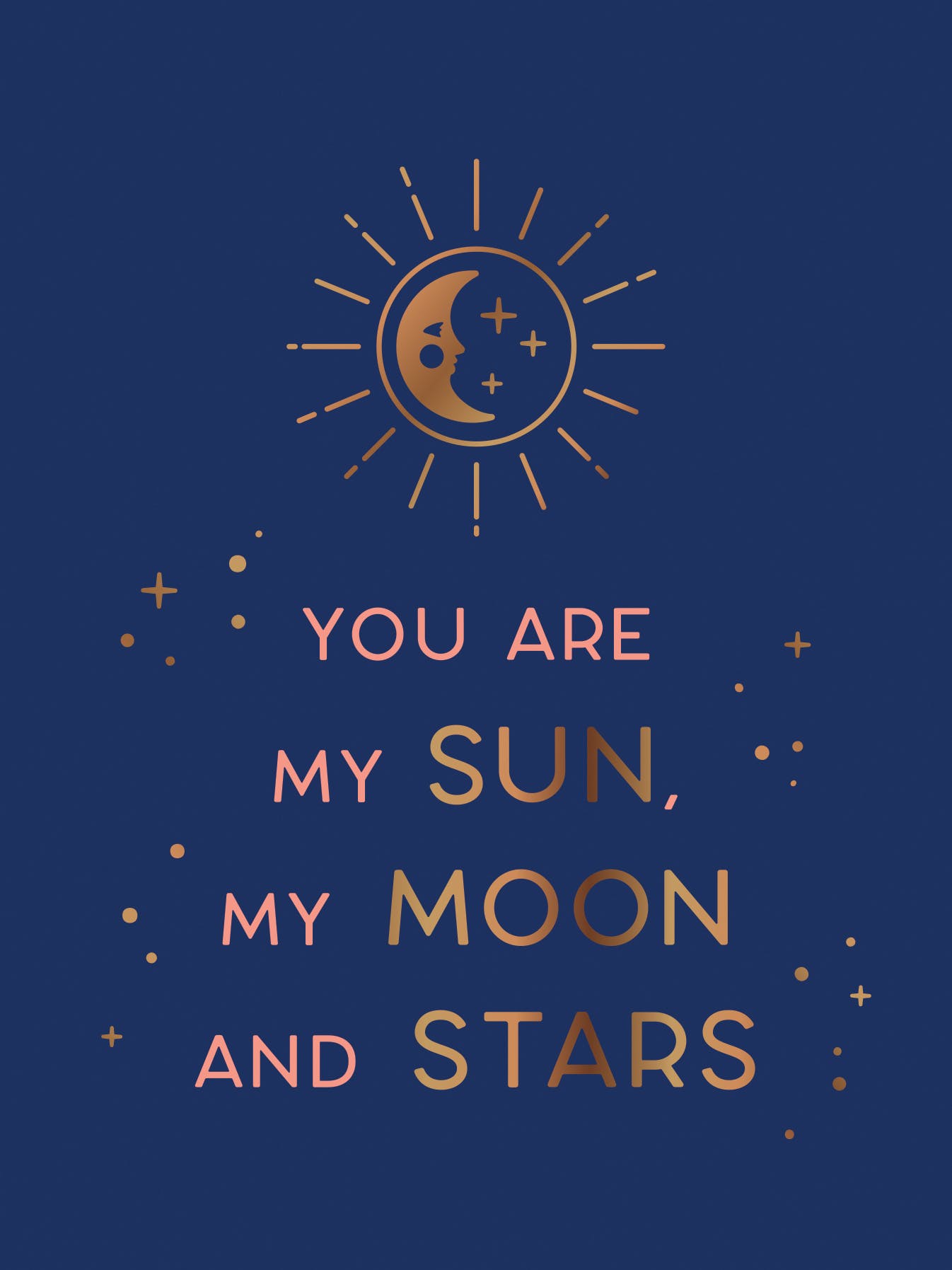 You Are My Sun, My Moon and Stars | Summersdale Publishers
