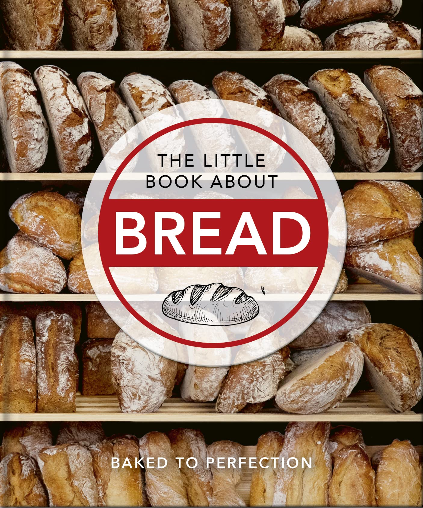 The Little Book About Bread |