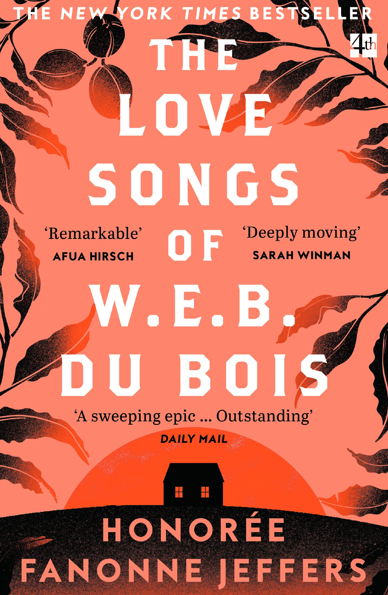 The Love Songs of W.E.B. Du Bois | Honoree Fanonne Jeffers