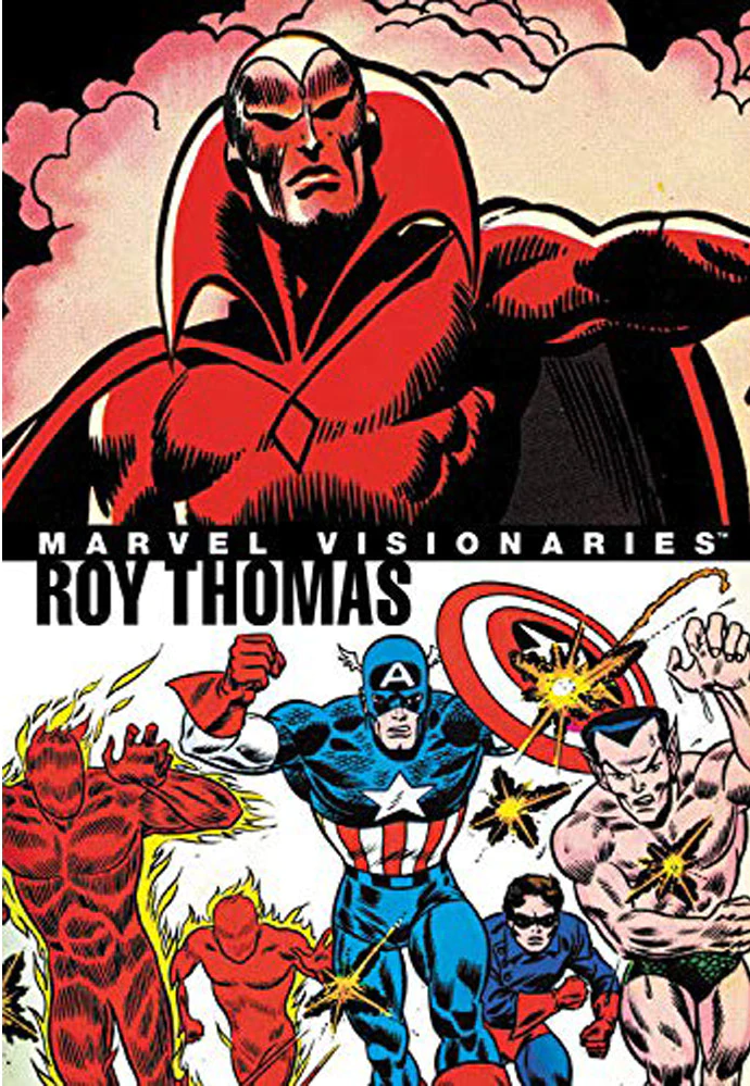 Marvel Visionaries - Roy Thomas | Roy Thomas