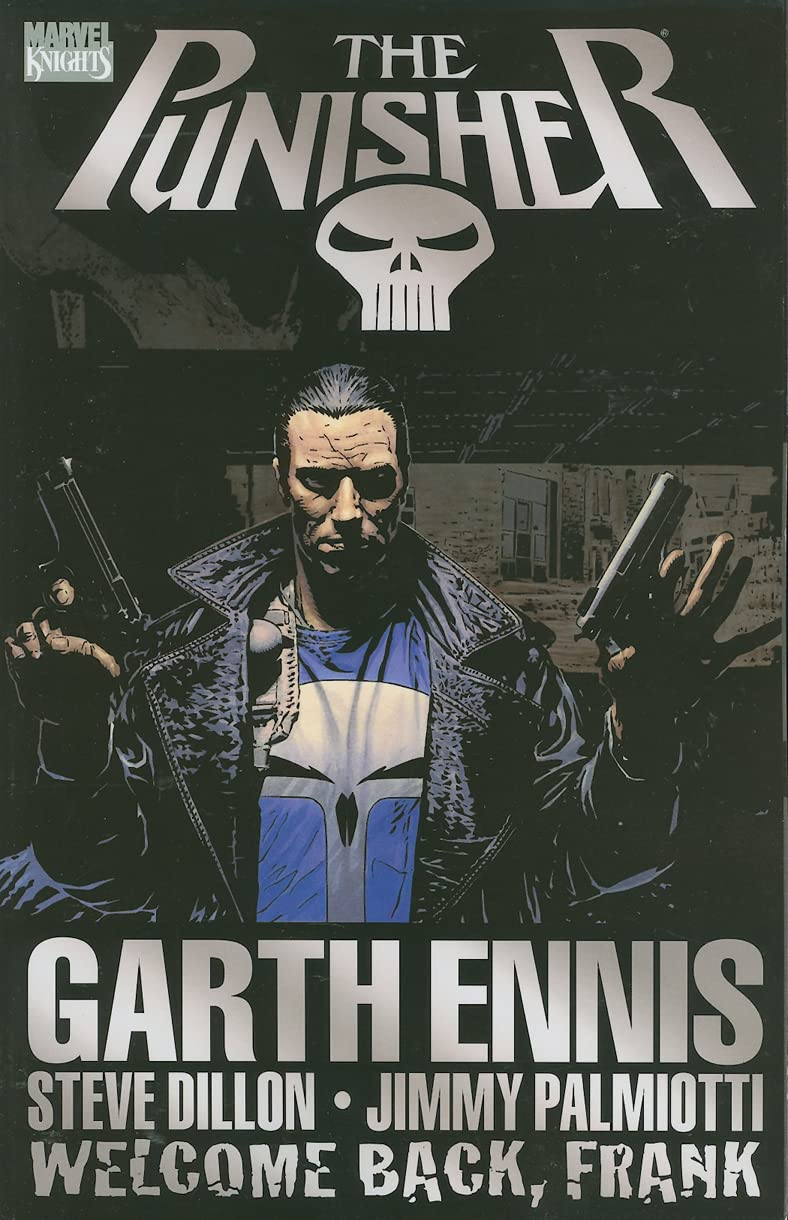 The Punisher: Welcome Back, Frank | Garth Ennis