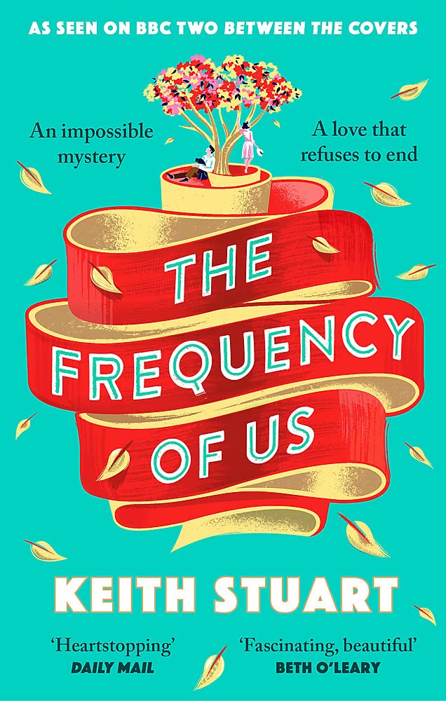 The Frequency of Us | Keith Stuart