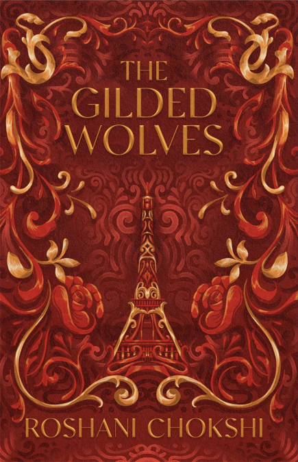 The Gilded Wolves | Roshani Chokshi