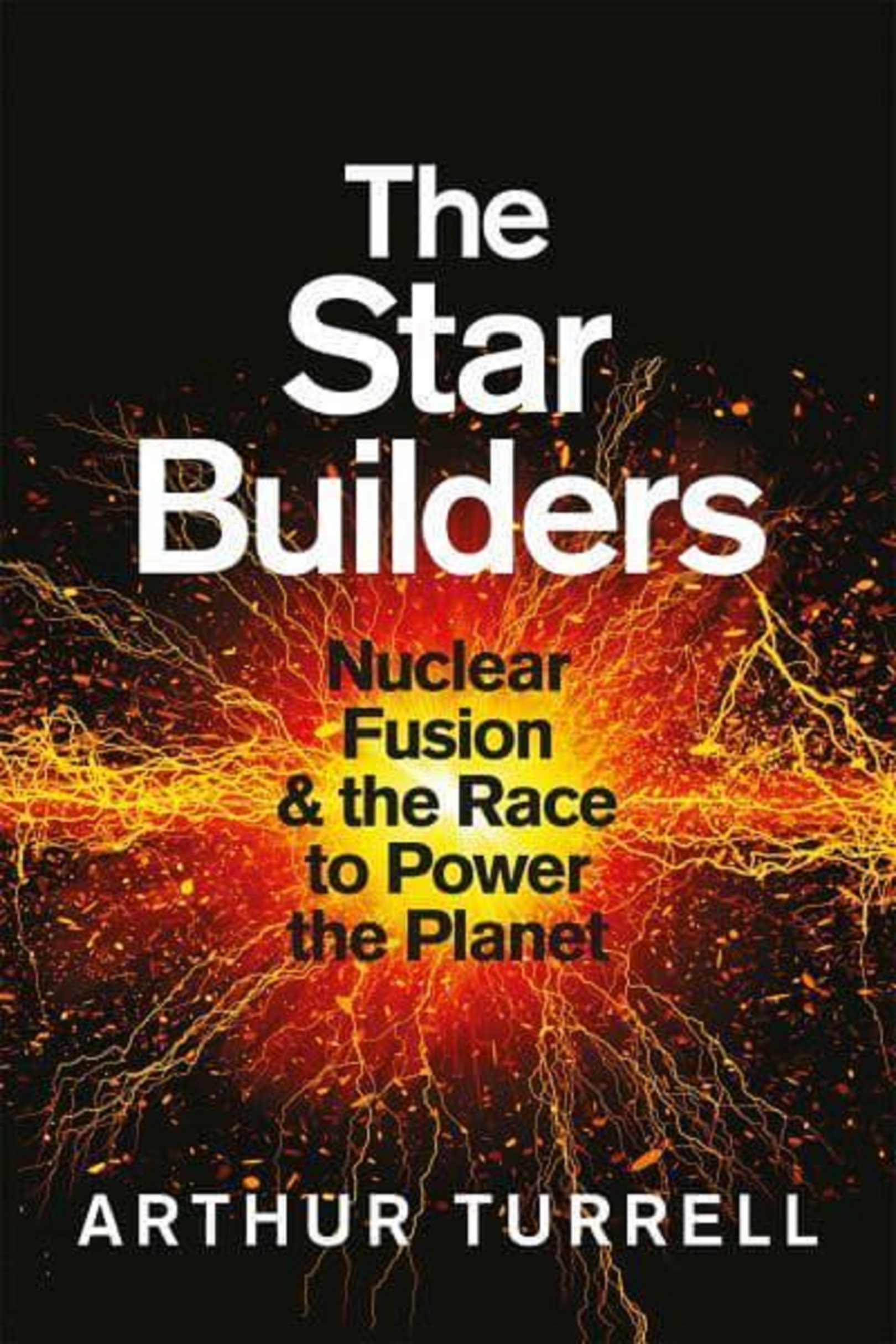 The Star Builders | Arthur Turrell