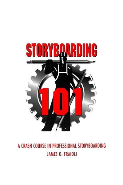 Storyboarding 101 | James O. Fraioli