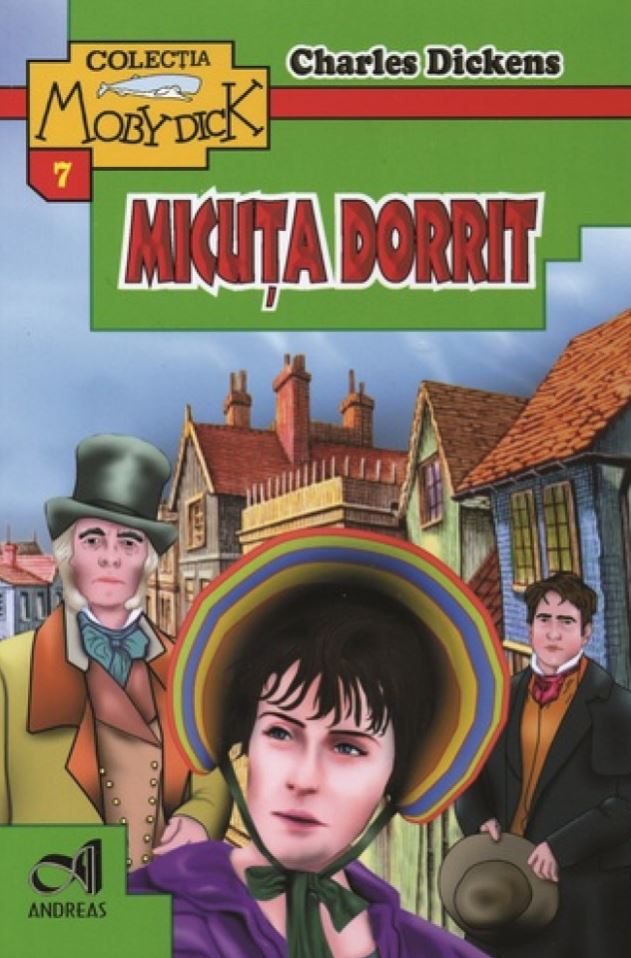 Micuta Dorrit | Charles Dickens - 1 | YEO