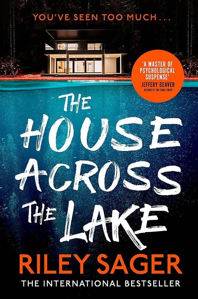 The House Across the Lake | Riley Sager