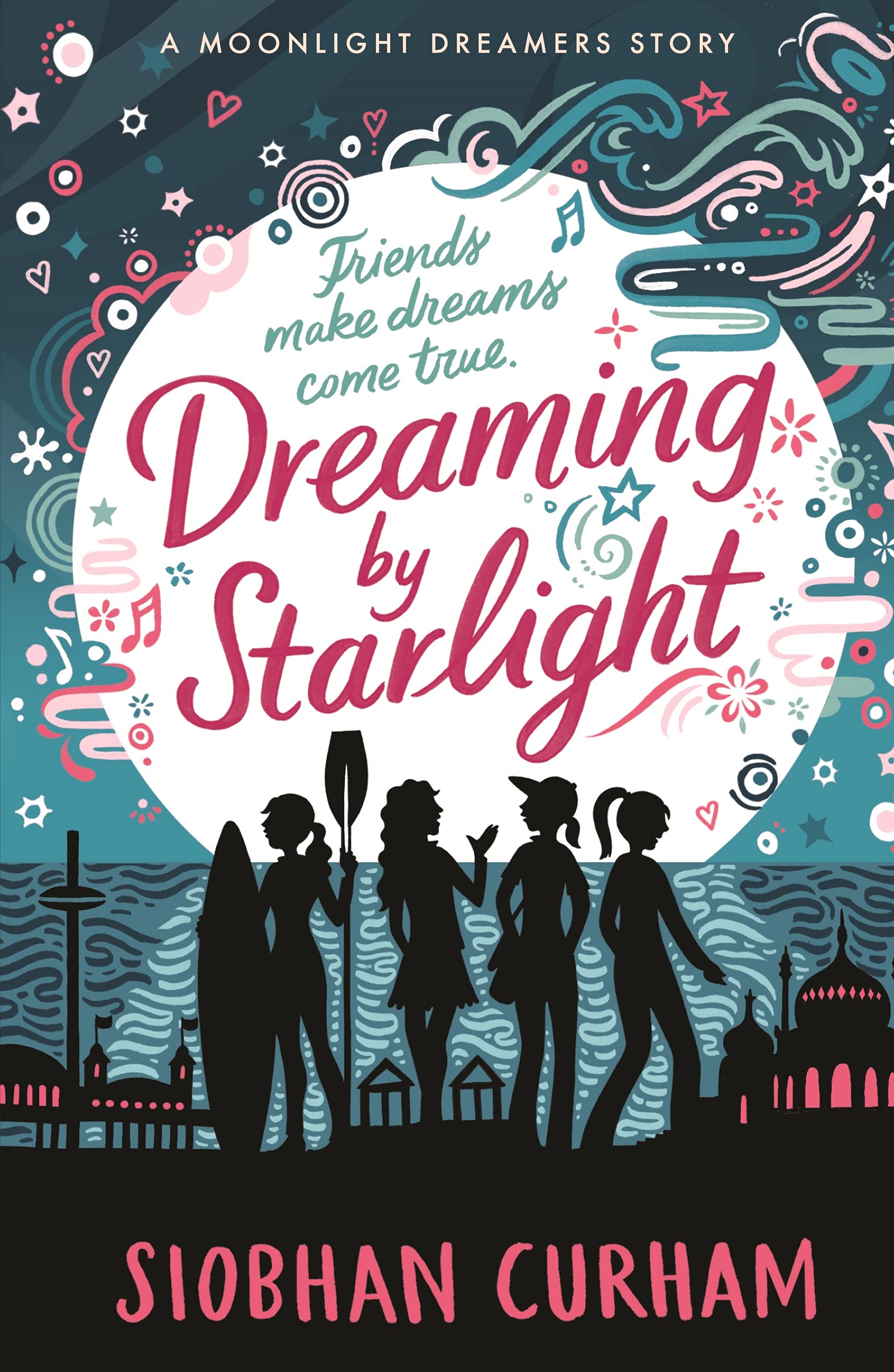 Dreaming by Starlight | Siobhan Curham