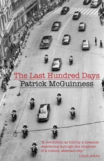 The Last Hundred Days | Patrick Mcguinness