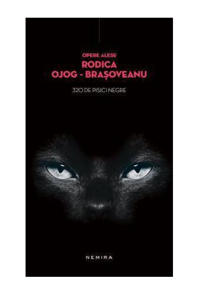 320 de pisici negre | Rodica Ojog-Brasoveanu