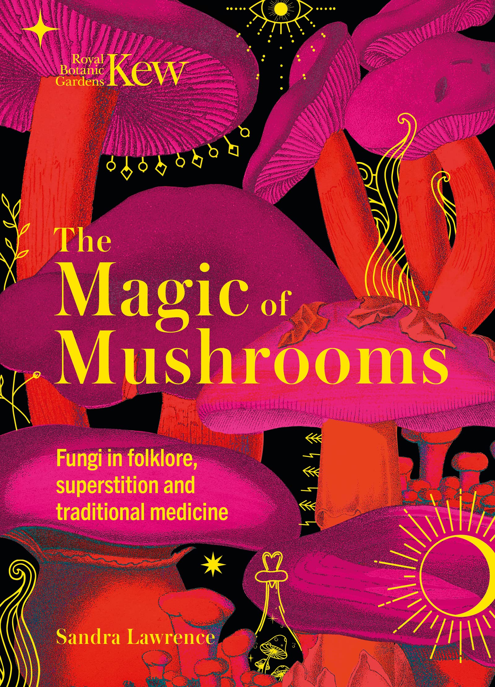 The Magic of Mushrooms | Sandra Lawrence