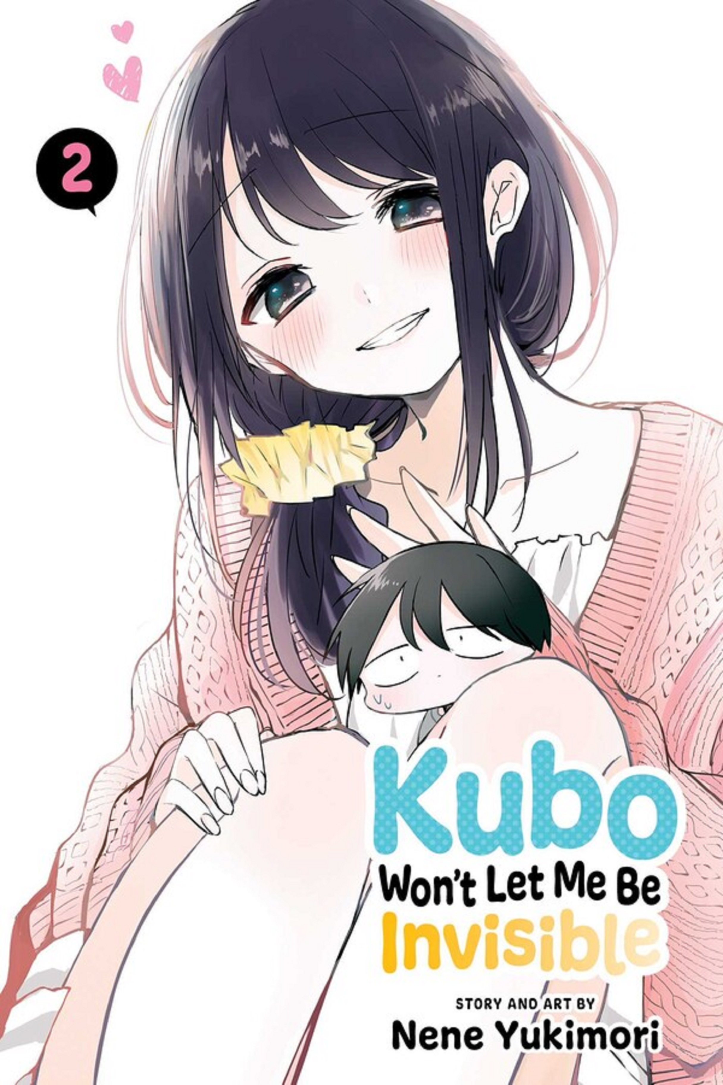 Kubo Won\'t Let Me Be Invisible - Volume 2 | Nene Yukimori
