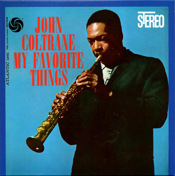 My Favorite Things | John Coltrane - 1 | YEO