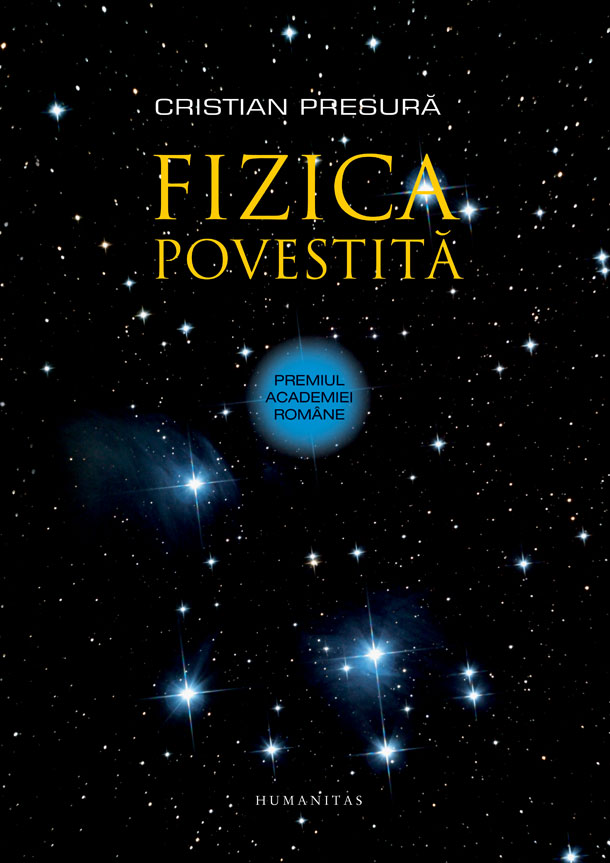 Fizica povestita | Cristian Presura