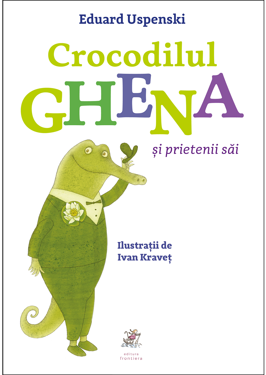 Crocodilul Ghena si prietenii sai | Eduard Uspenski