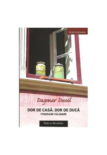 Dor de casa, dor de duca | Dagmar Dusil carturesti.ro