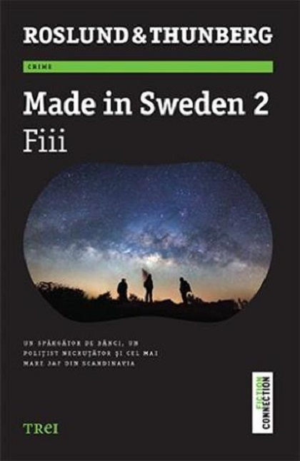 Made in Sweden 2. Fiii | Anders Roslund carturesti.ro Carte