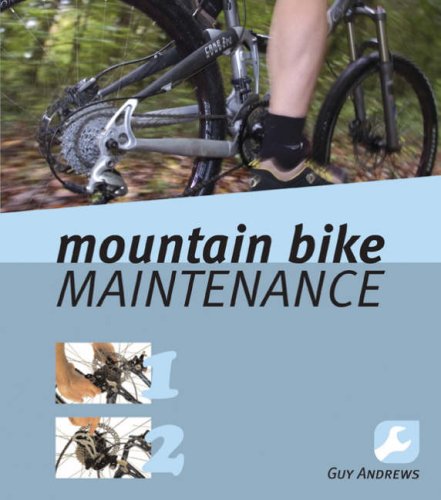 Mountain Bike Maintenance | Guy Andrews