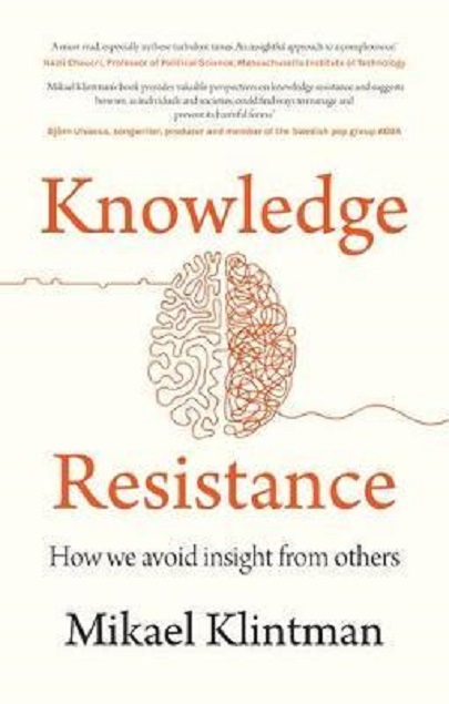 Knowledge Resistance | Mikael Klintman