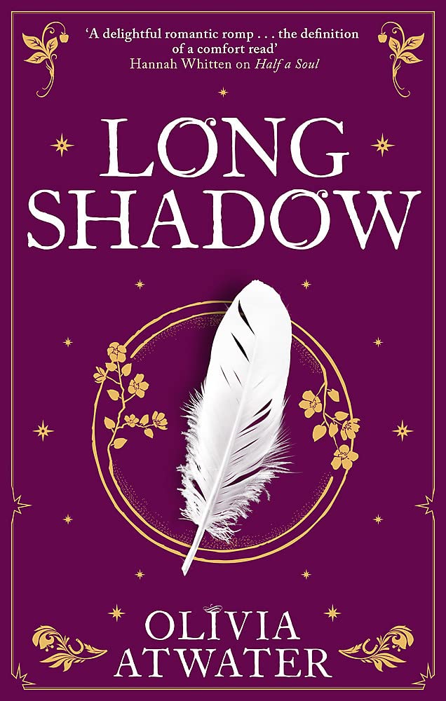 Longshadow | Olivia Atwater