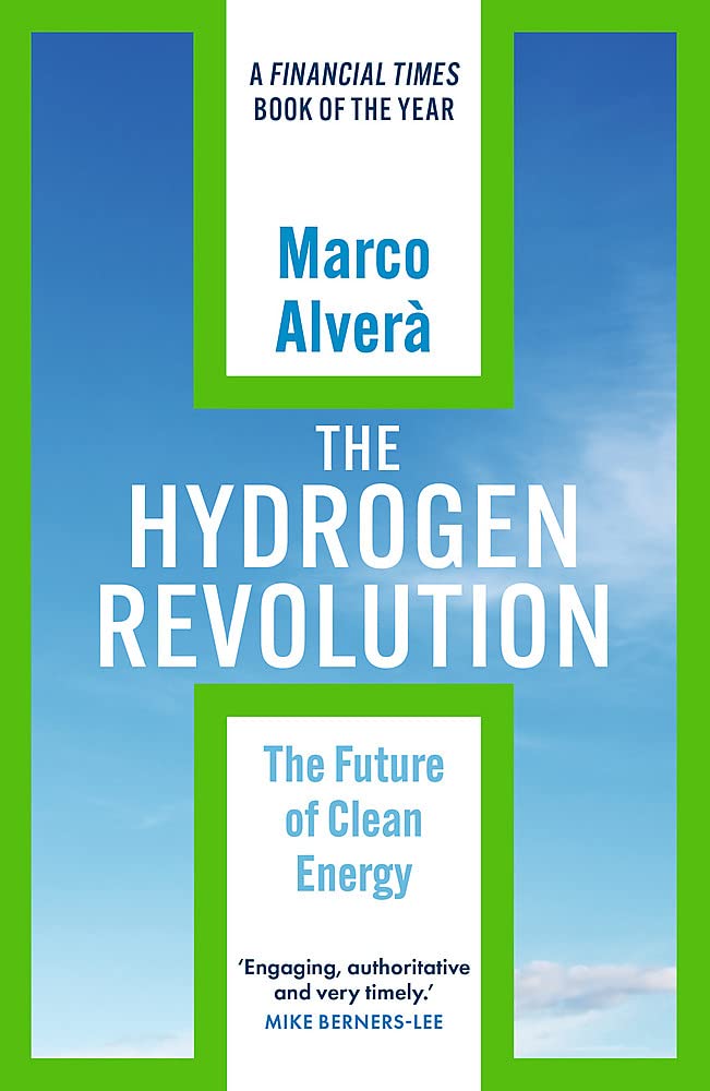 The Hydrogen Revolution | Marco Alvera