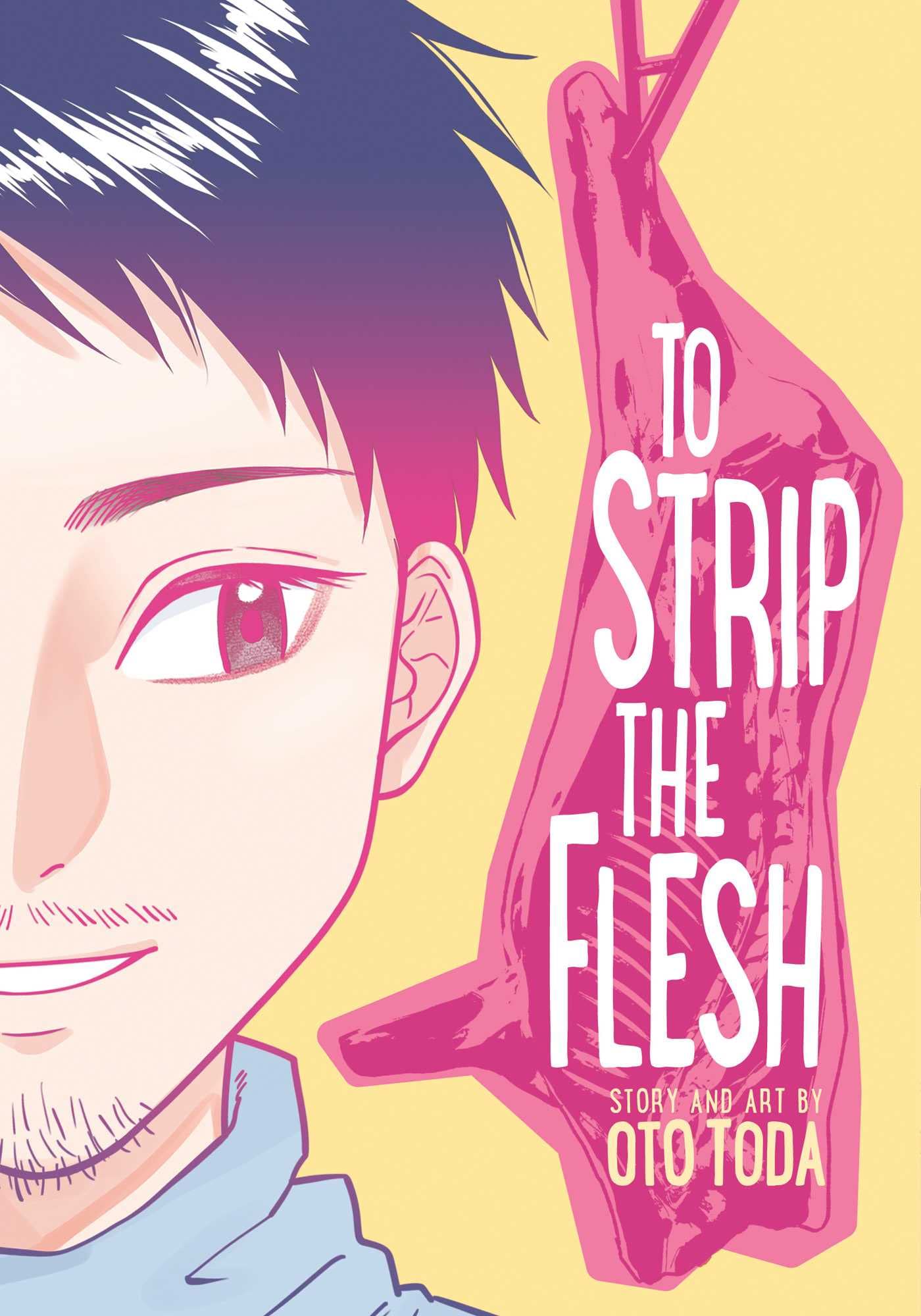To Strip the Flesh | Oto Toda