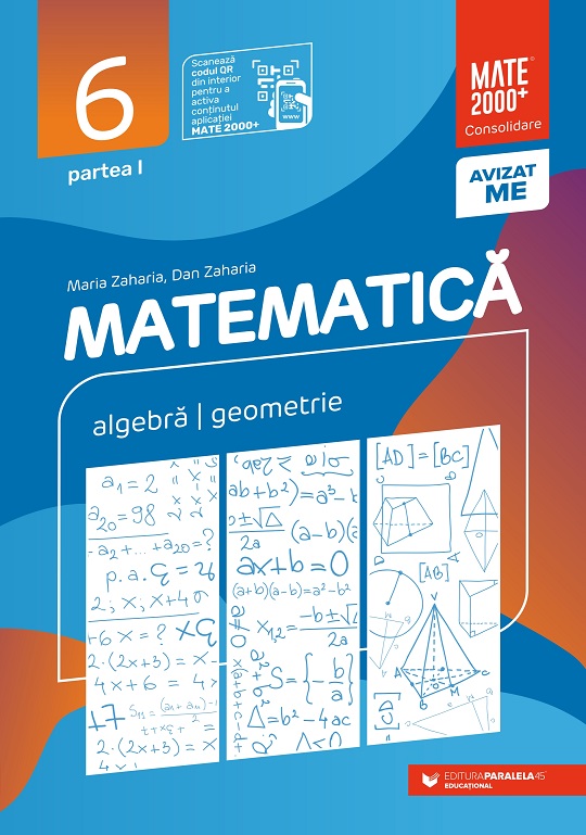 Matematica. Algebra, geometrie. Consolidare. Clasa a VI-a | Dan Zaharia, Maria Zaharia - 1 | YEO