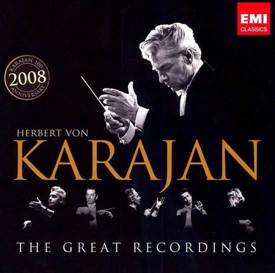 Herbert von Karajan: The Great Recordings | Herbert von Karajan, Various Composers