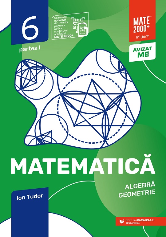 Matematica. Algebra, geometrie. Caiet de lucru. Clasa a VI-a. Partea I | Ion Tudor - 1 | YEO