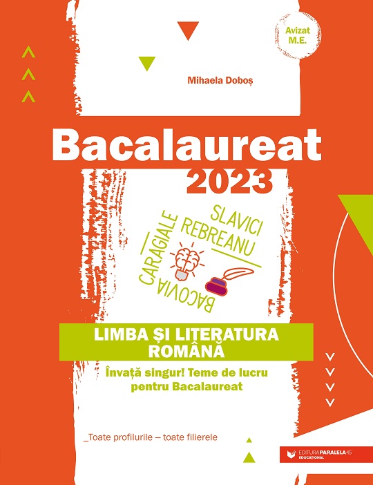 Bacalaureat 2023. Limba si literatura romana. Toate profilurile – toate filierele | Mihaela Dobos - 1 | YEO