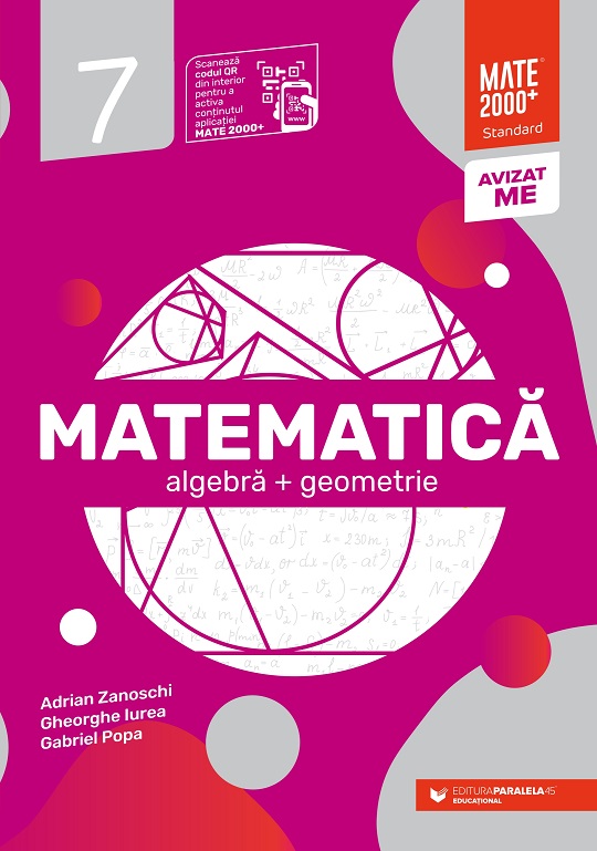 Matematica. Algebra, geometrie. Standard. Clasa a VII-a | Gheorghe Iurea, Gabriel Popa, Adrian Zanoschi - 1 | YEO