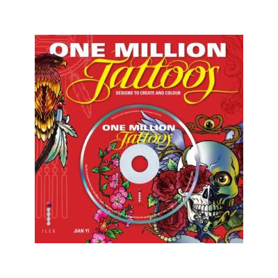 One Million Tattoos : Designs to Create and Colour | James Andrew, Yi Jian