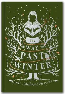 The Way Past Winter | Kiran Millwood Hargrave