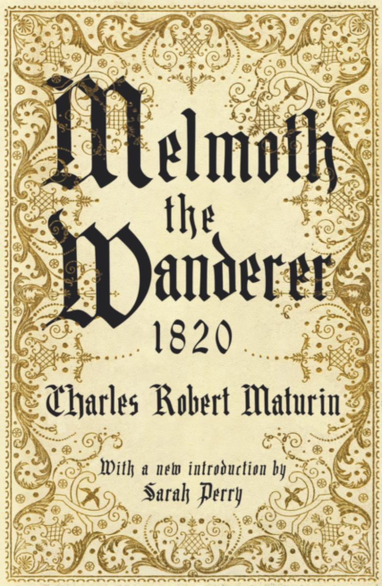 Melmoth the Wanderer 1820 | Charles Robert Maturin