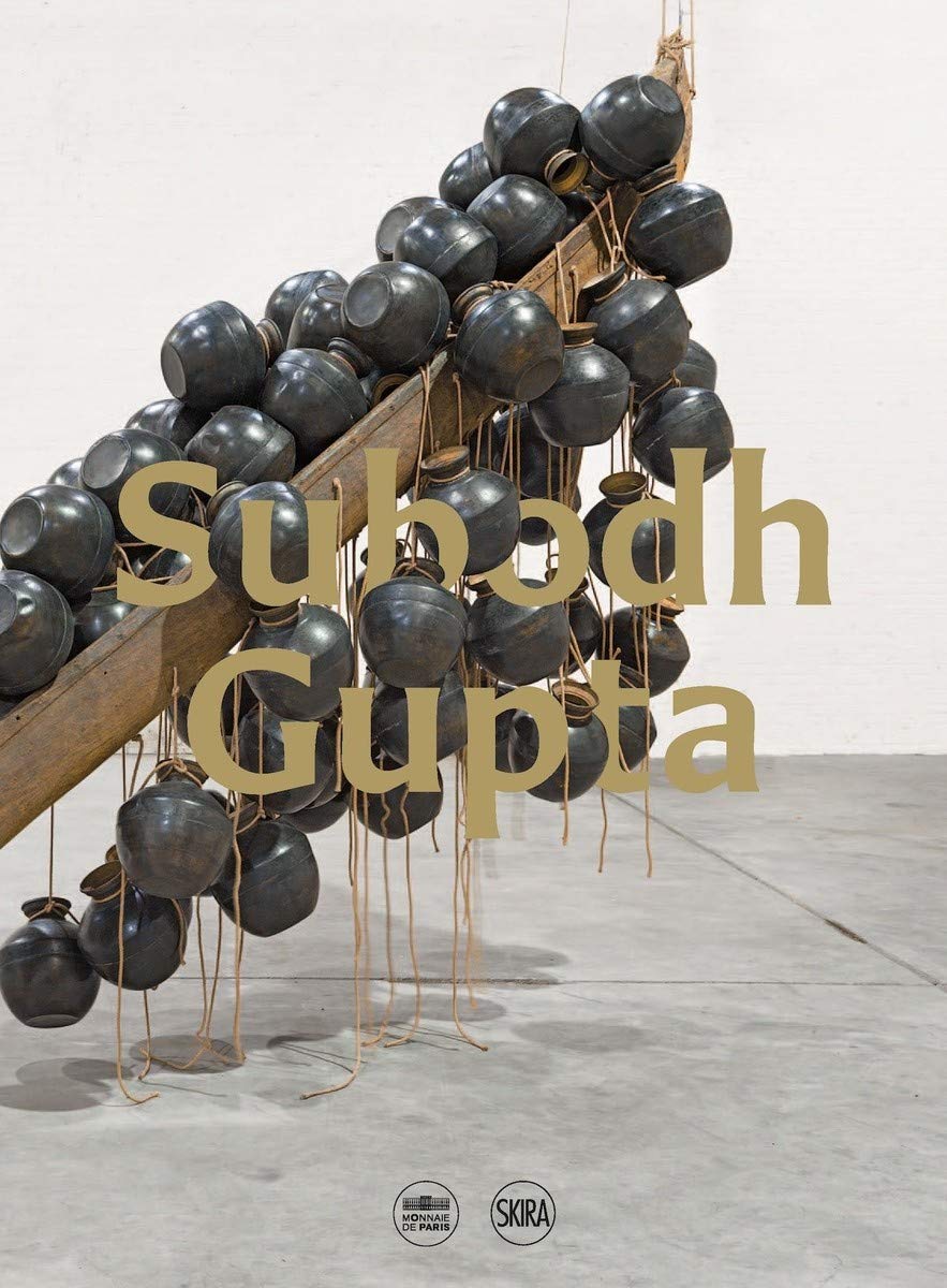 Subodh Gupta | Camille Morineau, Mathilde de Croix