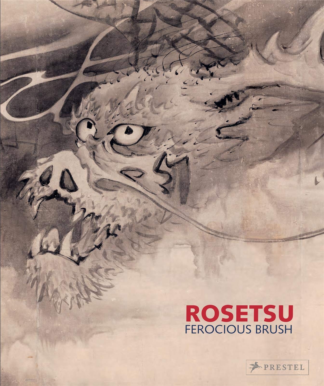 Rosetsu: Ferocious Brush | Matthew P. McKelway, Khanh Trinh