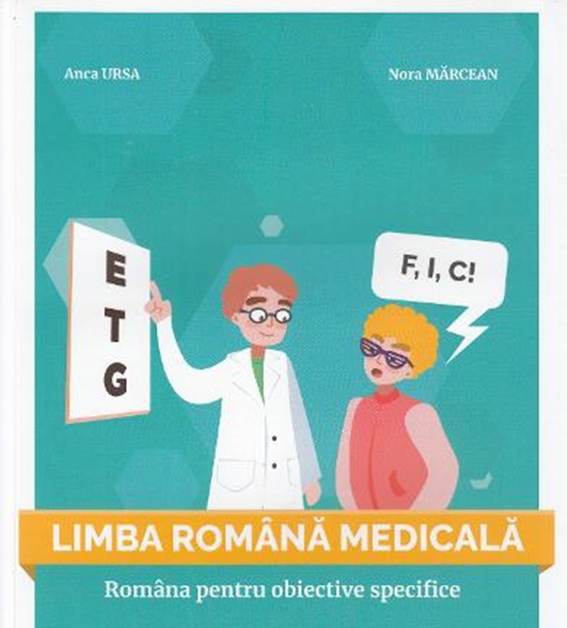 Limba romana medicala | Anca Ursa, Nora Marcean carturesti.ro poza bestsellers.ro