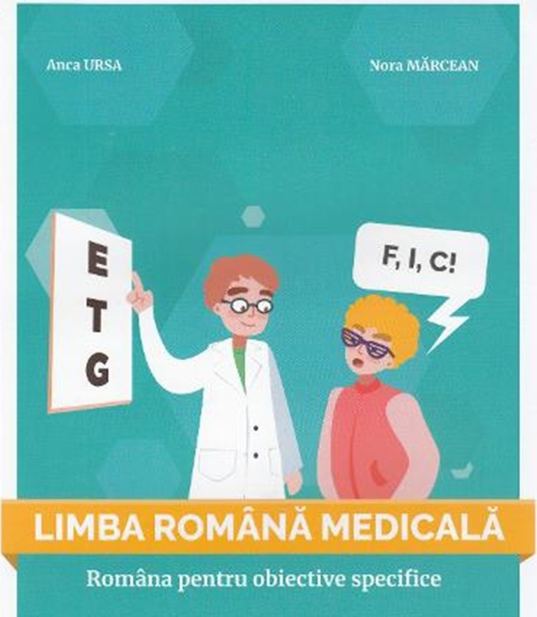 Limba romana medicala | Anca Ursa, Nora Marcean Anca 2022
