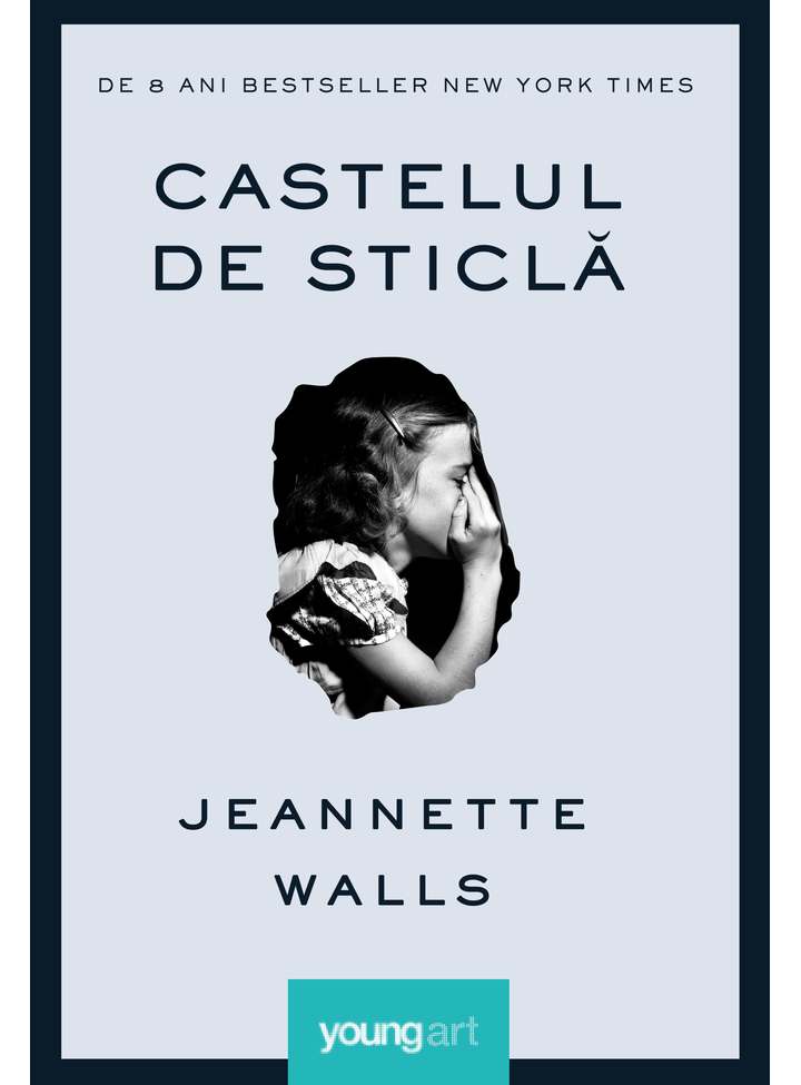 Castelul de sticla | Jeannette Walls