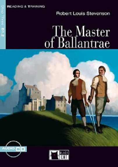The Master of Ballantrae | Robert Louis Stevenson, Kenneth Brodey 