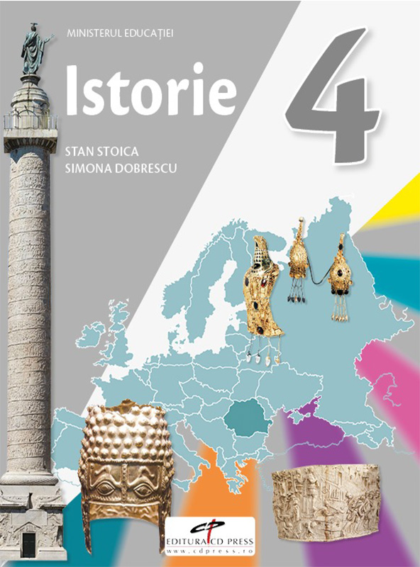 Istorie. Manual pentru clasa a IV-a | Stan Stoica, Simona Dobrescu