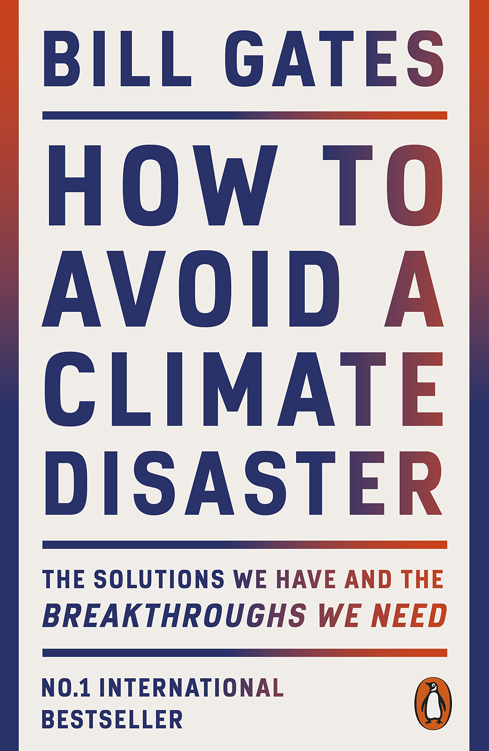 How to Avoid a Climate Disaster | Bill Gates