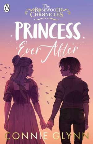 Princess Ever After | Connie Glynn