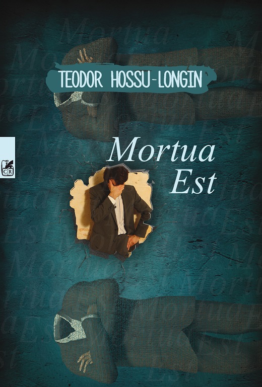 Mortua Est | Teodor Hossu-Longin Carte imagine 2022