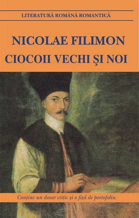 Ciocoii vechi si noi | Nicolae Filimon