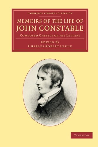 Memoirs of the Life of John Constable | Charles Robert Leslie - 1 | YEO