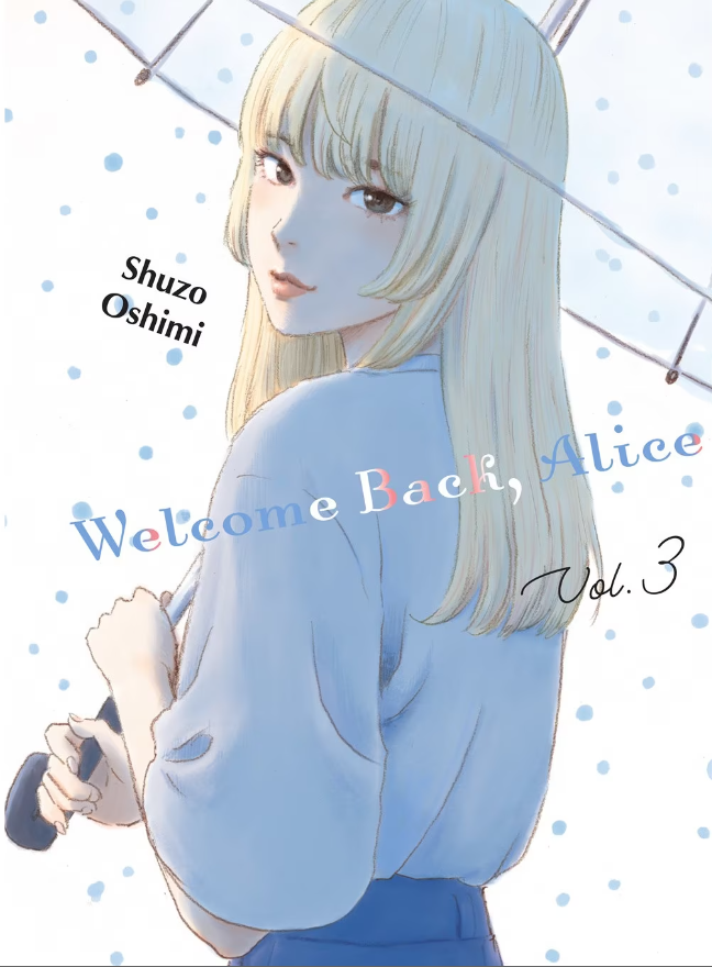 Welcome Back, Alice - Volume 3 | Shuzo Oshimi