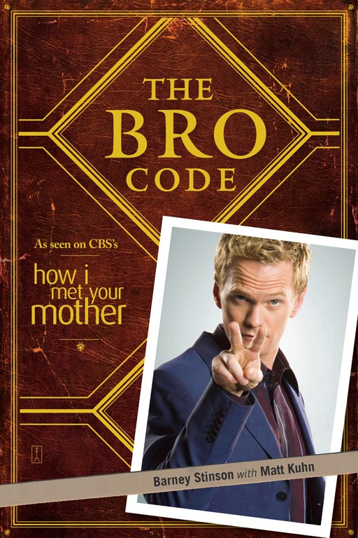 The Bro Code | Barney Stinson, Matt Kuhn image0